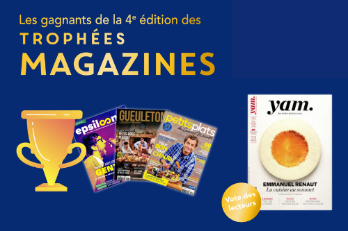 Découvrez les gagnants de la 4e édition des Trophées Magazines !