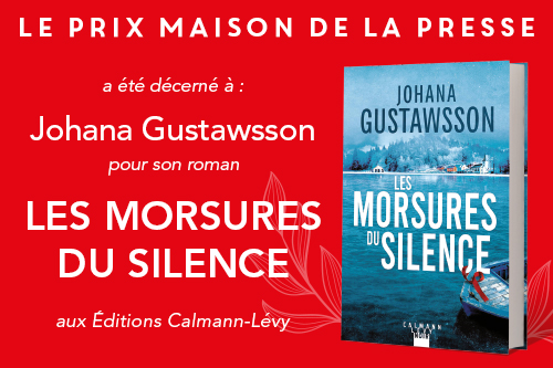 Johana Gustawsson remporte le Prix Maison de la Presse 2025